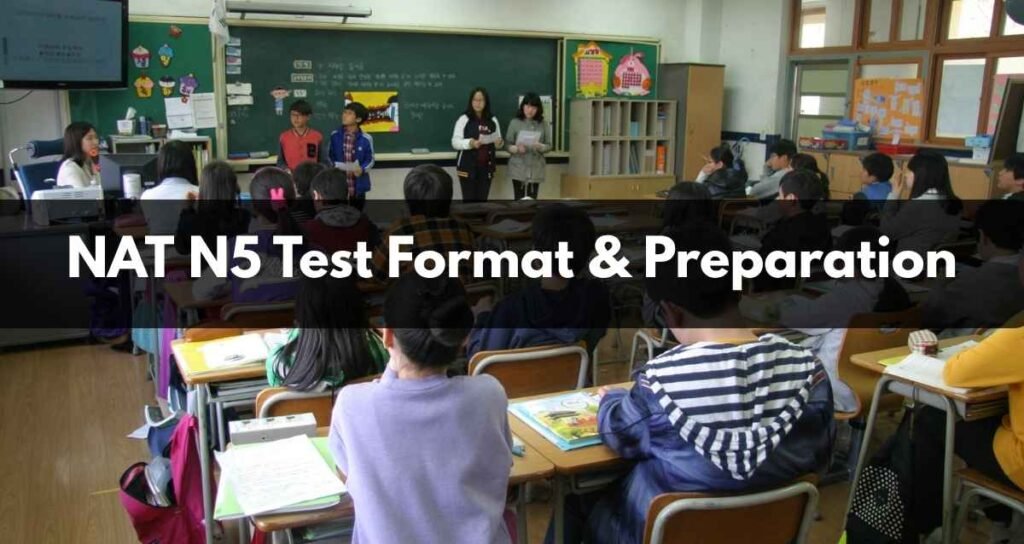 NAT N5 Test Format & Preparation