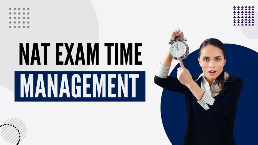 NAT Exam Time Management
