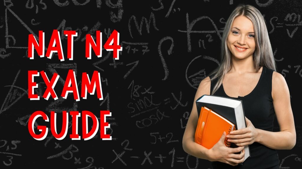 NAT N4 Exam Guide
