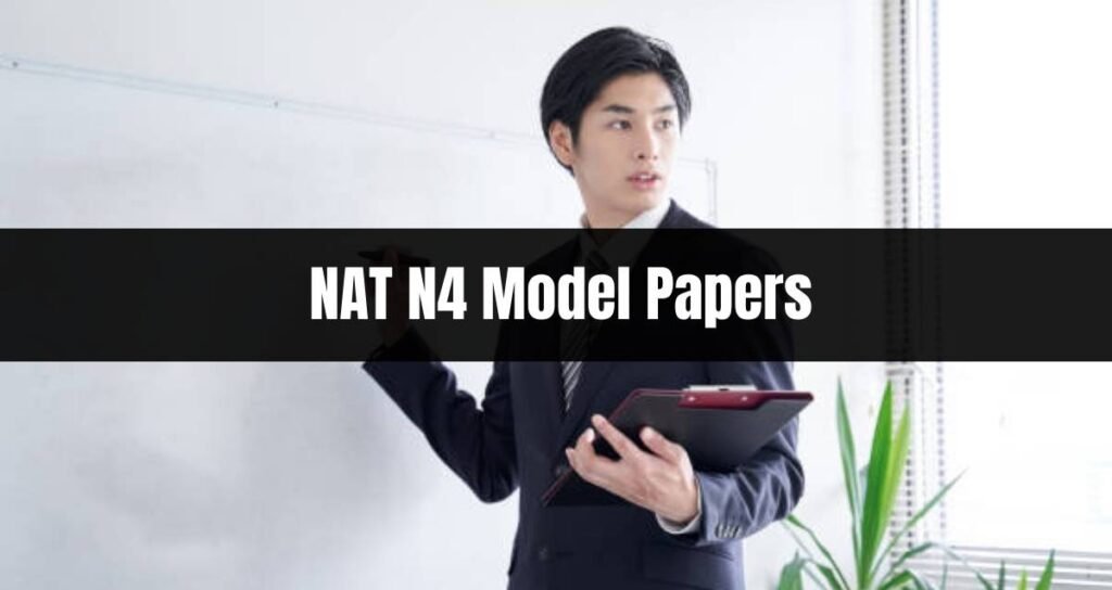 NAT N4 Model Papers