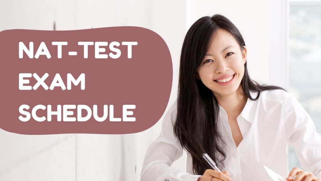 NAT-TEST Exam Schedule