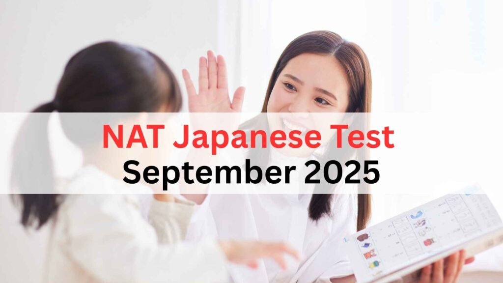 NAT Japanese Test in September 2025