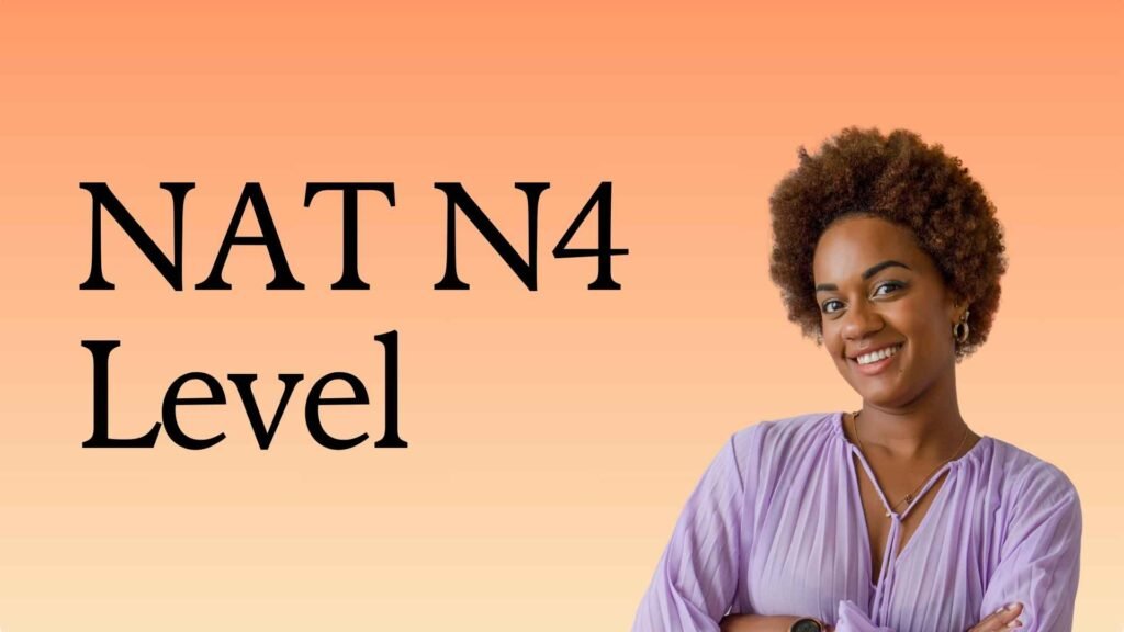 NAT N4 Level