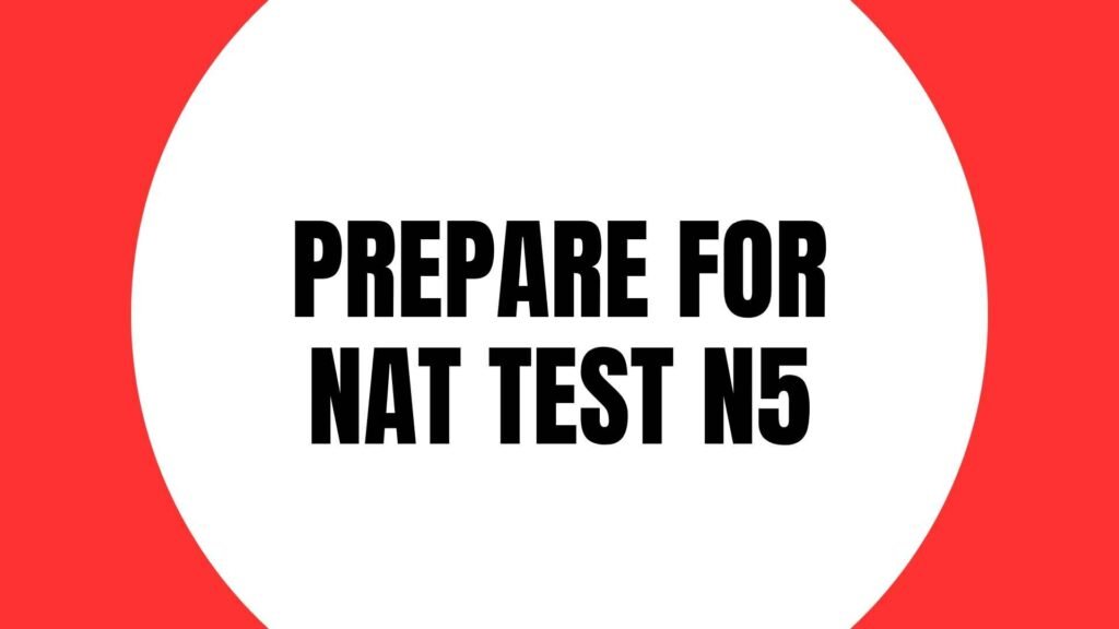 Prepare for NAT Test N5