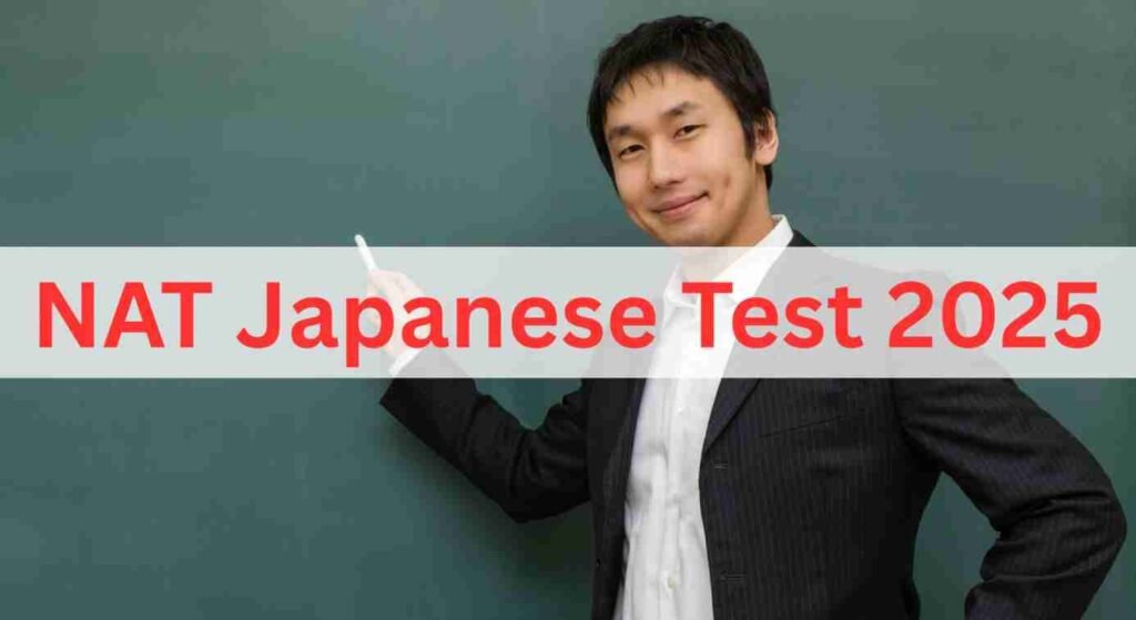NAT Japanese Test 2025