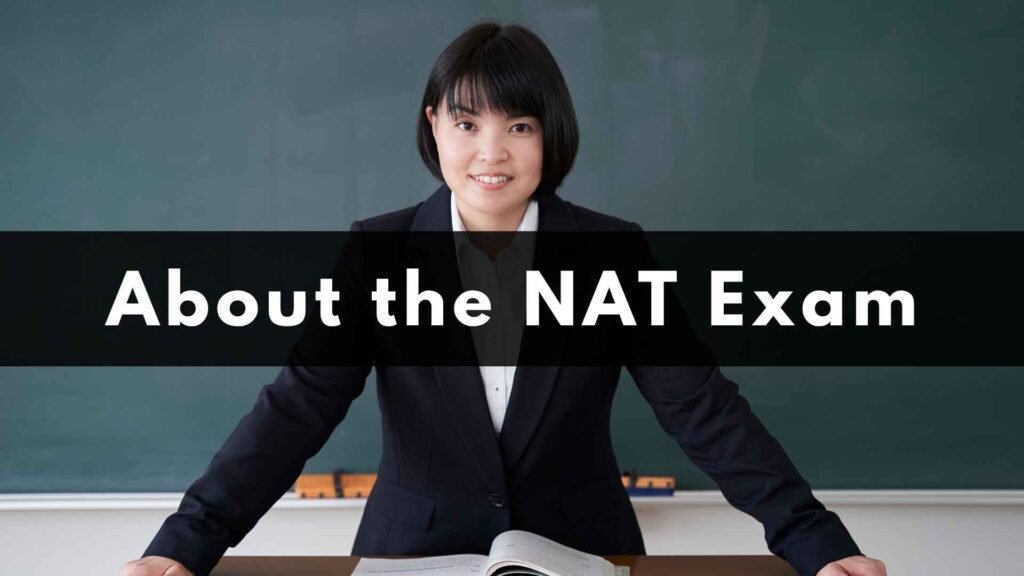 About the NAT Exam